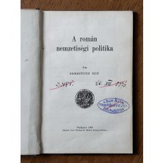 Sebestyén Ede: A román nemzetiségi politika