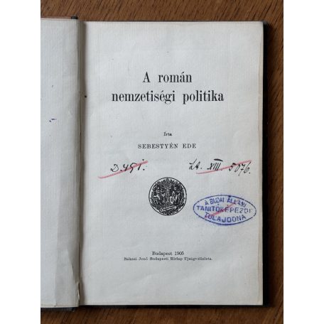 Sebestyén Ede: A román nemzetiségi politika