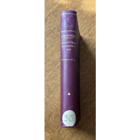 Domanovszky Sándor: A szepesi városok árúmegállító-joga