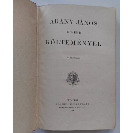 Arany János összes munkái I-XII. (aranyozott, szecessziós kötésben, gyűjtőpéldány).