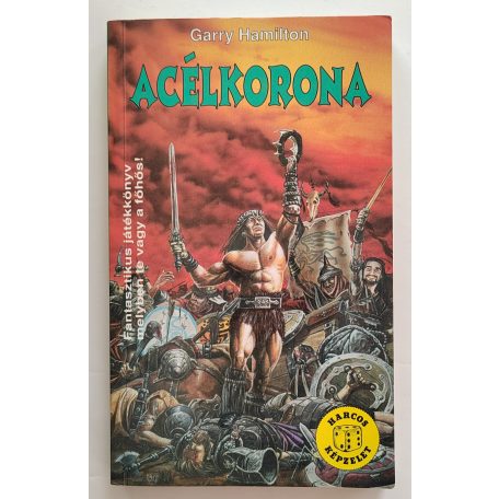 Garry Hamilton: Acélkorona