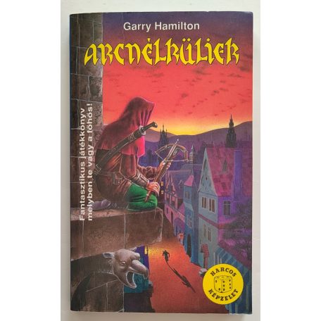 Garry Hamilton: Arcnélküliek