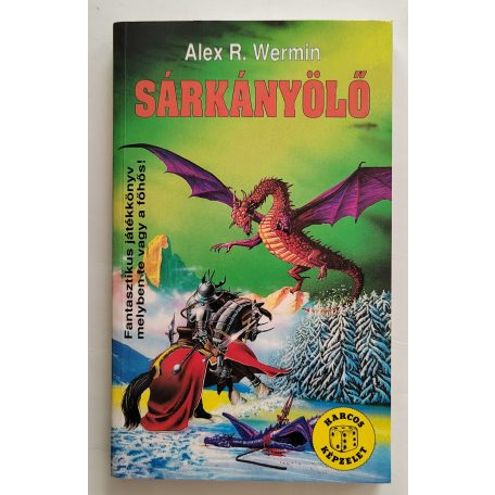 Alex R. Wermin: Sárkányölő