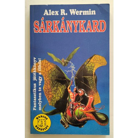 Alex R. Wermin: Sárkánykard
