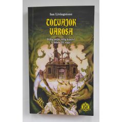 Ian Livingstone: Tolvajok városa (Chameleon Comix)