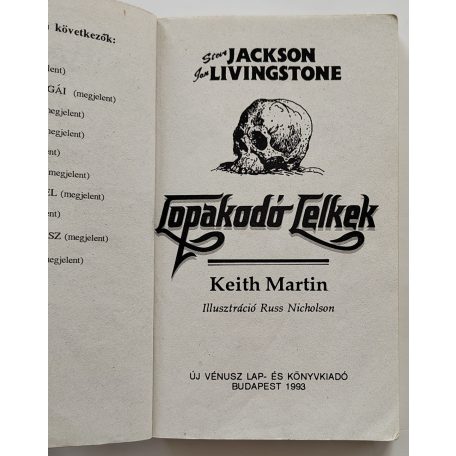 Steve Jackson, Ian Livingstone: Lopakodó lelkek