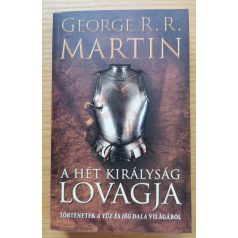 George R. R. Martin: A hét királyság lovagja