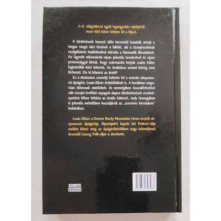 Louis Kilzer: Hitler árulója (Martin Bormann, és a harmadik birodalom bukása)