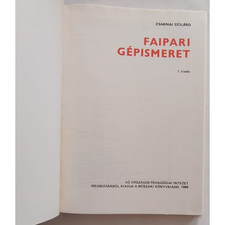 Zsarnai Szilárd: Faipari gépismeret
