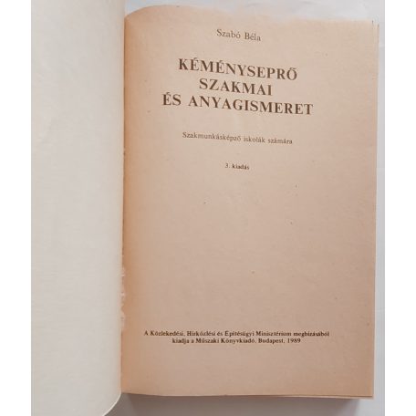 Szabó Béla: Kéményseprő szakmai és anyagismeret