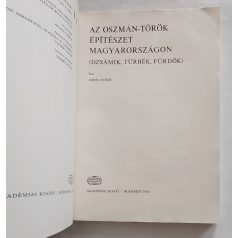   Gerő Győző: Az oszmán-török építészet Magyarországon (Dzsámik, türbék, fürdők) (Művészettörténeti füzetek 12.)