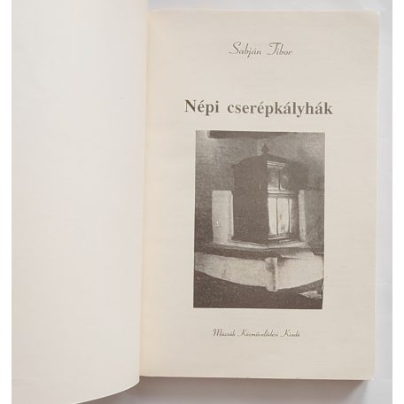 Sabján Tibor: Népi cserépkályhák