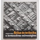 Pereházy Károly: Stílus és technika a kovácsoltvas-művességben