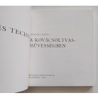 Pereházy Károly: Stílus és technika a kovácsoltvas-művességben