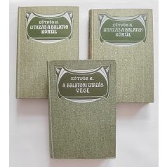   Eötvös Károly: Utazás a Balaton körül I-II. (teljes) + A balatoni utazás vége