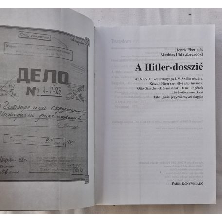 Henrik Eberle - Matthias Uhl: A ​Hitler-dosszié