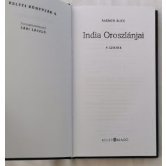 Radnóti Alice: India ​oroszlánjai - A szikhek