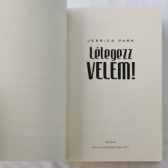 Jessica Park: Lélegezz ​velem!