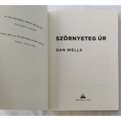 Dan Wells: Szörnyeteg úr