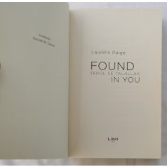 Laurelin Paige: Found in You – Sehol se talállak 