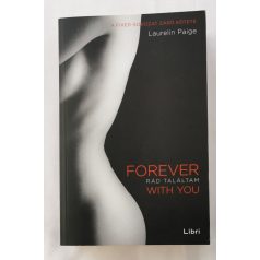 Laurelin Paige: Forever with You – Rád találtam