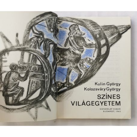 Kulin György – Kolozsváry György: Színes Világegyetem
