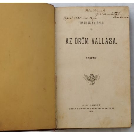 Timár Szaniszló: Az öröm vallása (Dedikált!)