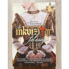 Jeanne Kalogridis: Az inkvizítor felesége