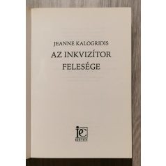 Jeanne Kalogridis: Az inkvizítor felesége