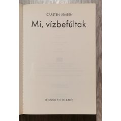 Carsten Jensen: Mi, vízbefúltak