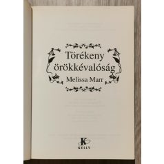 Melissa Marr: Törékeny örökkévalóság