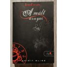 Spirit Bliss: A múlt árnyai 