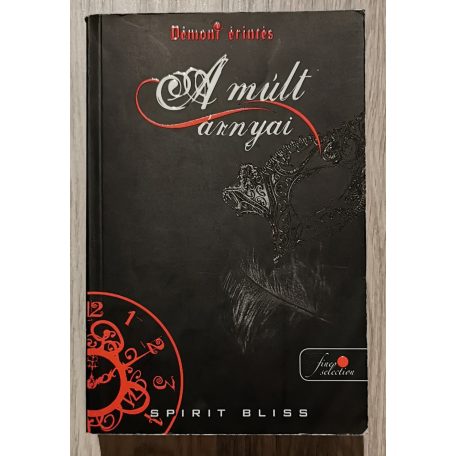 Spirit Bliss: A múlt árnyai 