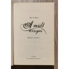 Spirit Bliss: A múlt árnyai 