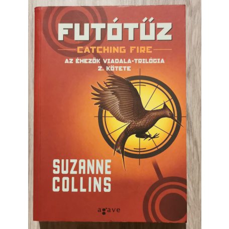 Suzanne Collins: Az éhezők viadala-trilógia (Az éhezők viadala, Futótűz, A kiválasztott)