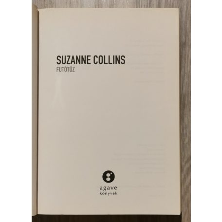 Suzanne Collins: Az éhezők viadala-trilógia (Az éhezők viadala, Futótűz, A kiválasztott)