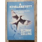 Suzanne Collins: Az éhezők viadala-trilógia (Az éhezők viadala, Futótűz, A kiválasztott)