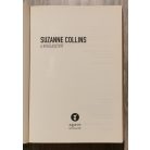 Suzanne Collins: Az éhezők viadala-trilógia (Az éhezők viadala, Futótűz, A kiválasztott)