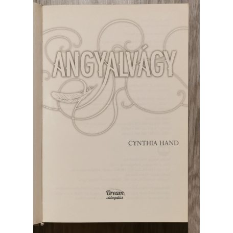 Cynthia Hand: Angyalsors-trilógia (Angyalsors, Angyalfény, Angyalvágy)