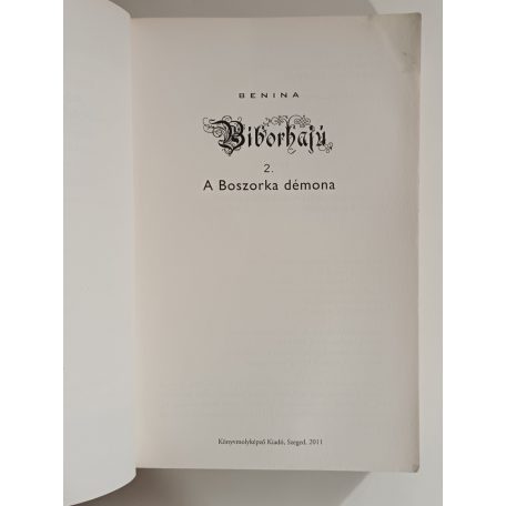 Benina: A Boszorka démona - Bíborhajú 2.
