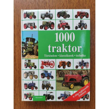 N. Kovács Tímea (szerk.): 1000 Traktor