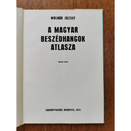 Molnár József: A magyar beszédhangok atlasza