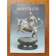 Tóth Attila, Dr.: Bánvölgyi (Dedikált)