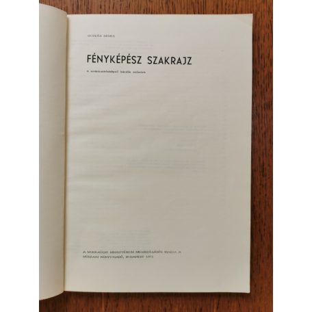 Gulyás Dénes: Fényképész szakrajz