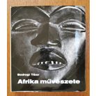Bodrogi Tibor: Afrika művészete (Dedikált)