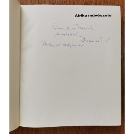 Bodrogi Tibor: Afrika művészete (Dedikált)