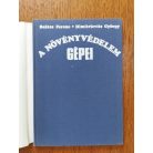 Balázs Ferenc-Dimitrievits György: A növényvédelem gépei