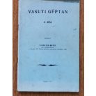 Vidovich Antal: Vasúti géptan I-II. (Kézirat)