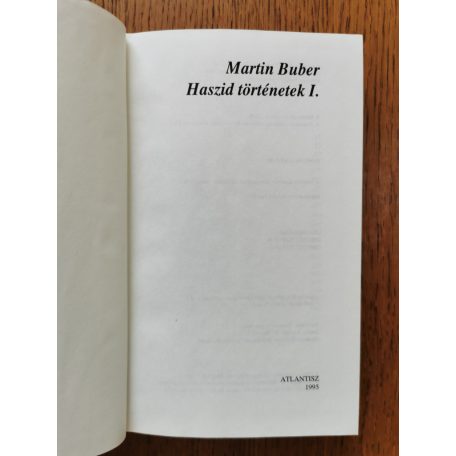 Martin Buber: Haszid történetek I-II.
