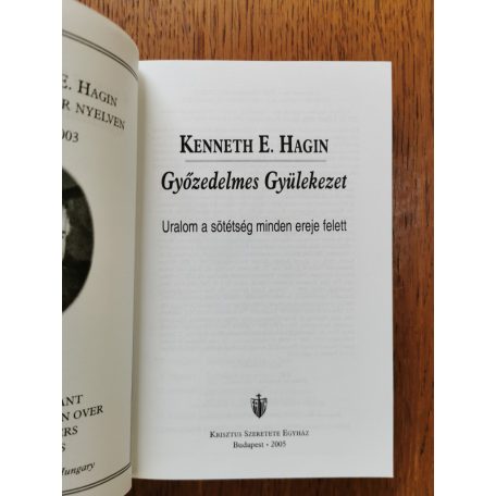 Kenneth E. Hagin: Győzedelmes gyülekezet (uralom a sötétség minden ereje felett)